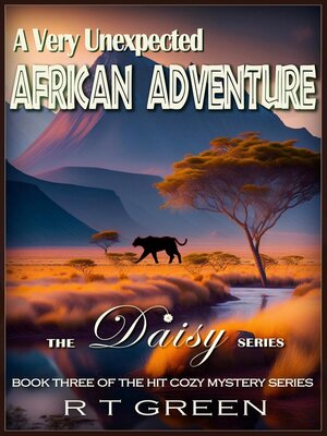 cover image of A Very Unexpected African Adventure